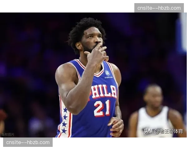 76人恩比德马克西乔治巴洛首发 阵容深度足够但赛程难度偏高 76人恩比德马克西乔治巴洛首发 阵容深度足够但赛程难度偏高